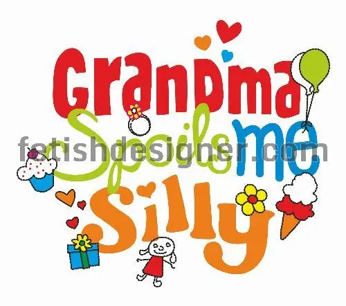 Grandma spoils me silly