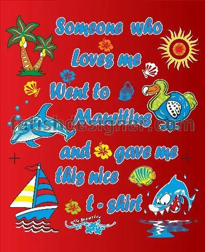 Someone who love me went to mauritius and gave me this t-shirt