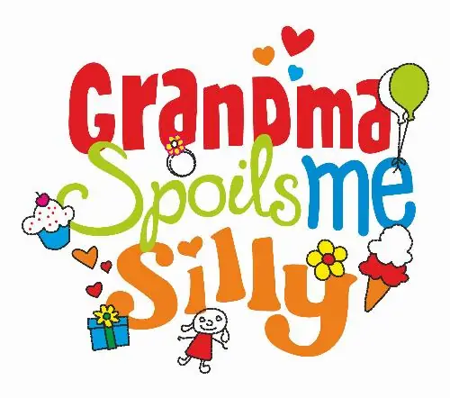 Grandma spoils me silly